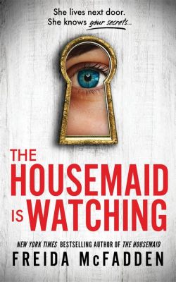 How many books are in the Housemaid Series? An Insight into a Domestic Tale