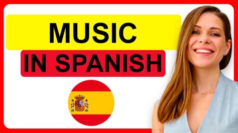 How to Say Music in Spanish: A Symphony of Linguistic and Cultural Exploration